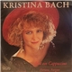 Kristina Bach - Erst Ein Cappuccino / Fortuna, Fortuna