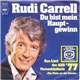 Rudi Carrell - Du Bist Mein Hauptgewinn