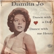 Damita Jo - Dance With A Dolly