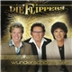 Die Flippers - Es War Eine Wunderschöne Zeit