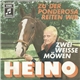 Heino - Zu Der Ponderosa Reiten Wir / Zwei Weisse Möwen